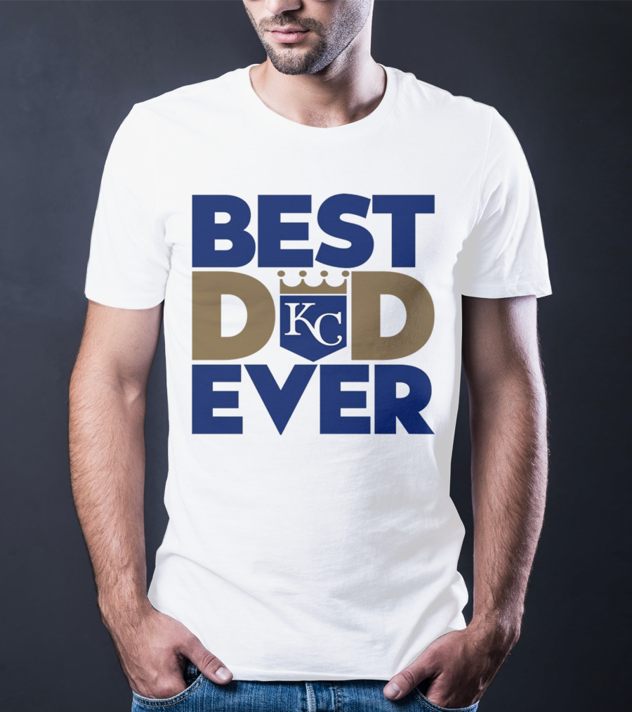 Best Dad Ever KC Royals Baseball T-Shirt
