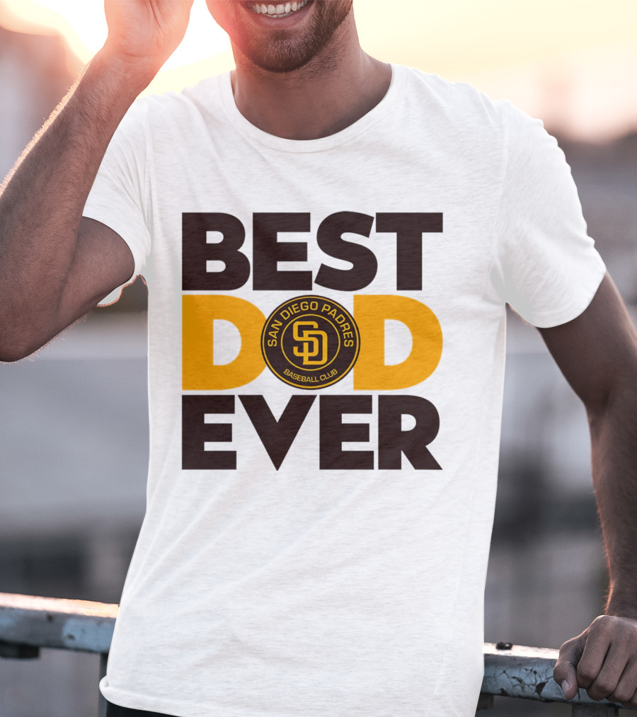 Best Dad Ever San Diego Padres Baseball Club T-Shirt