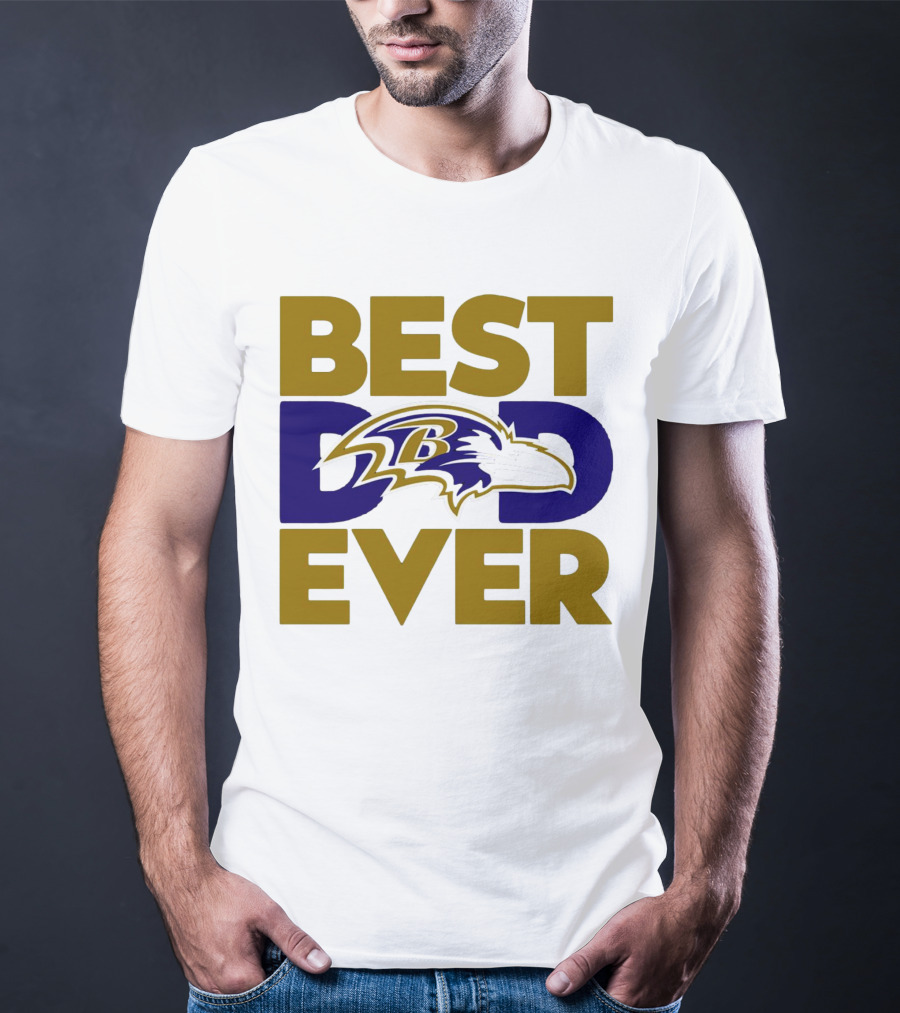 Best Dad Ever NFL Baltimore Ravens T-Shirt