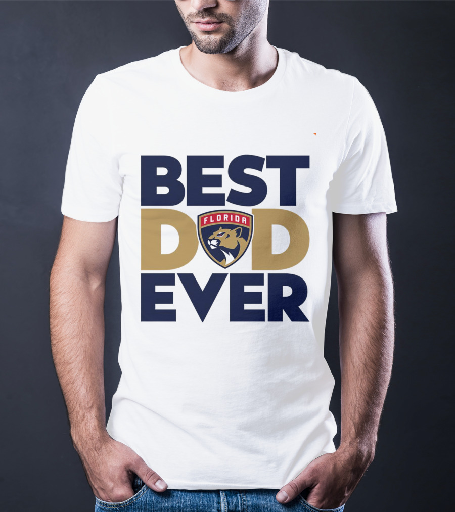 Best Dad Ever Florida Panthers NHL T-Shirt