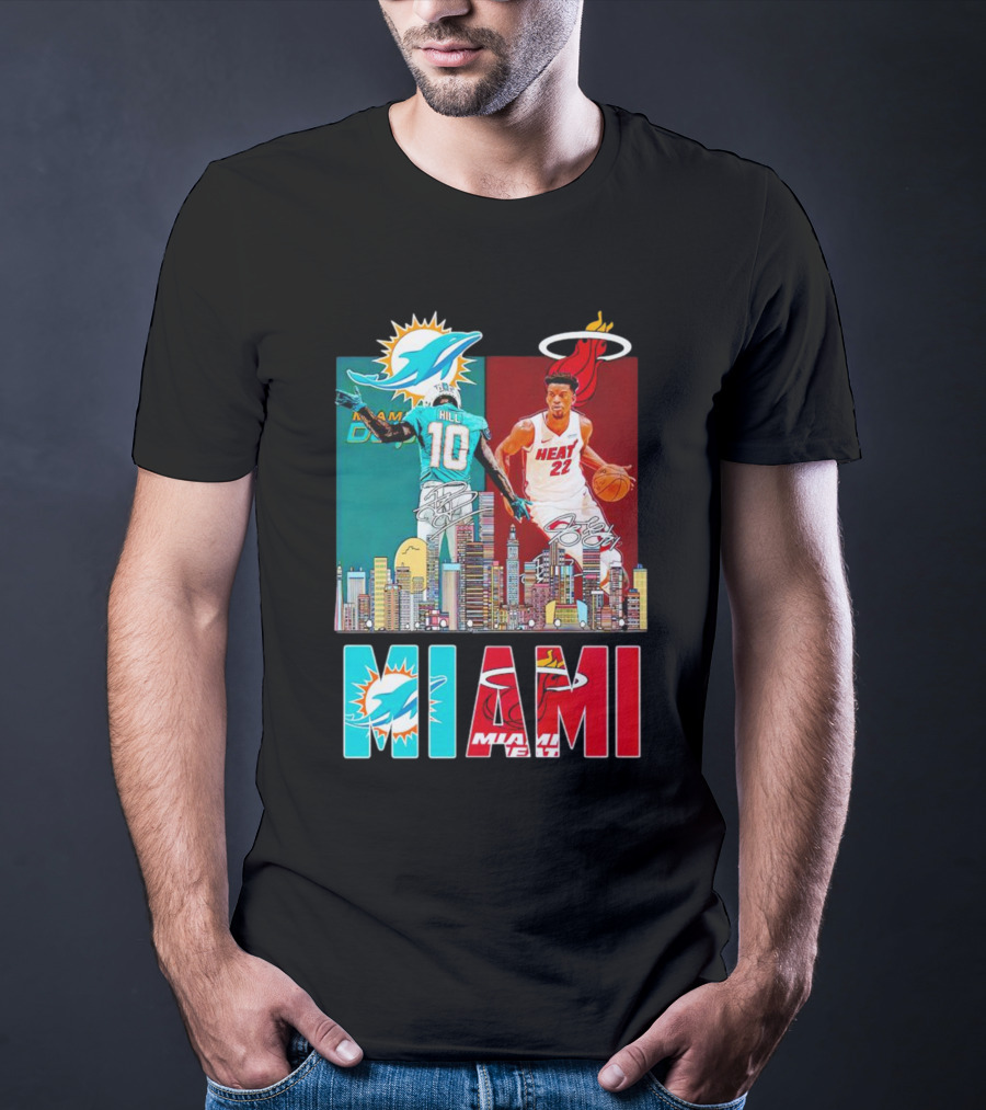 Miami Dolphins Tyreek Hill Miami Heat Jimmy Butler Signatures Skyline Featuring Dolphins And Heat T-Shirt