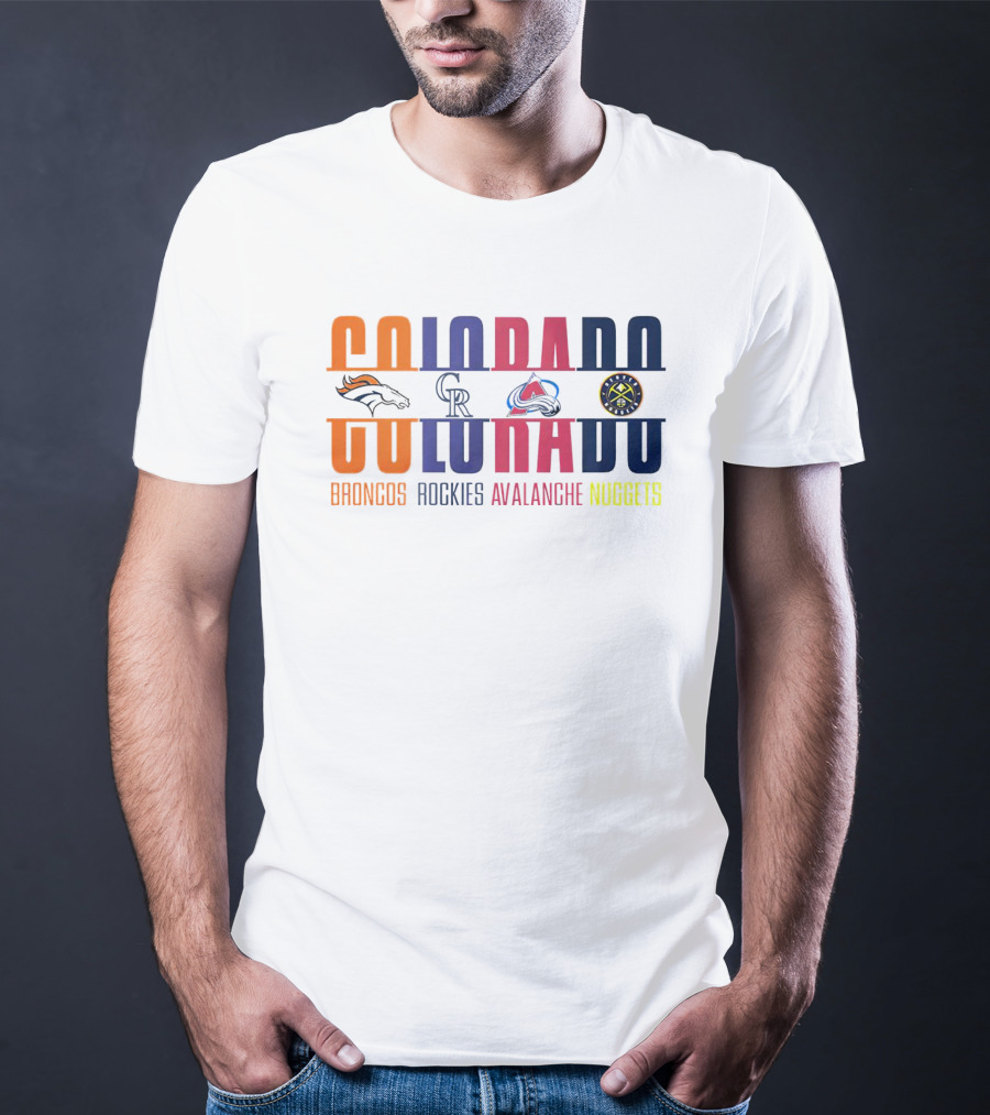 Colorado Broncos Rockies Avalanche Nuggets T-Shirt