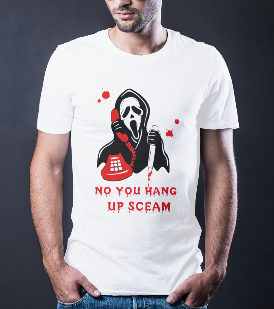 No You Hang Up Sceam Ghost Mask Red Phone Knife T-Shirt