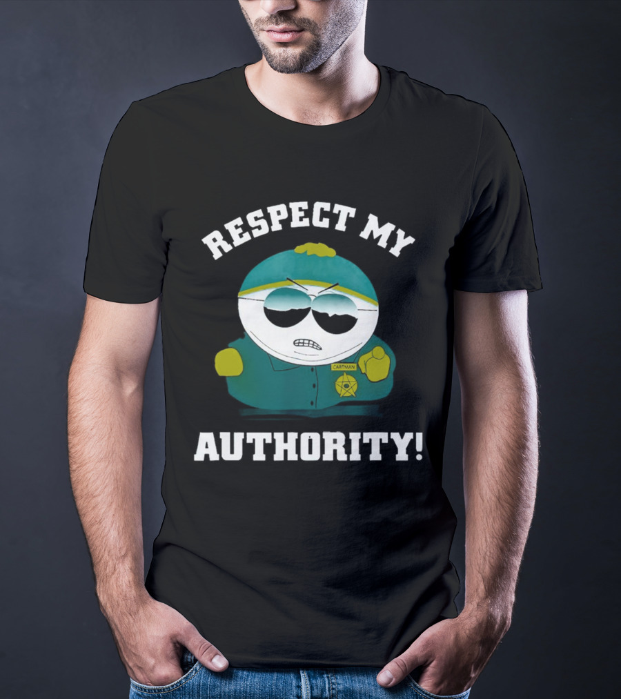 Respect My Authority Cartman South Park T-Shirt