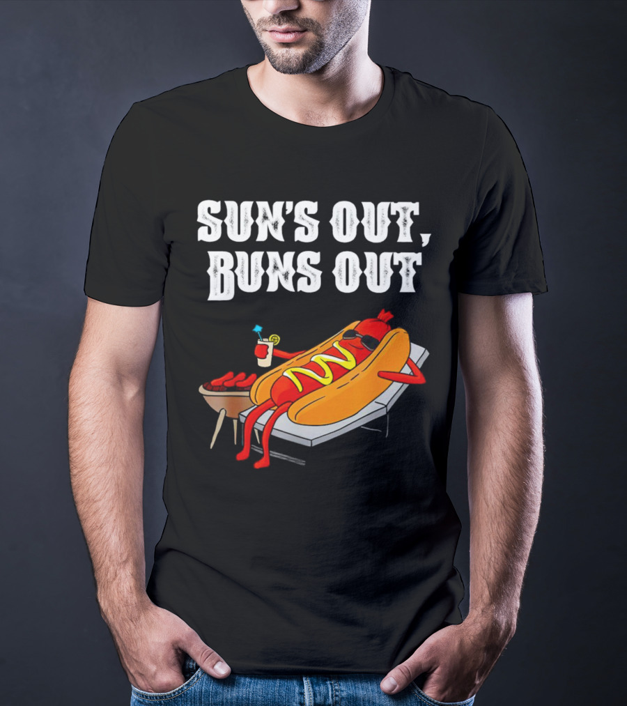 Sun's Out Buns Out Hot Dog Relaxing With Drink T-Shirt