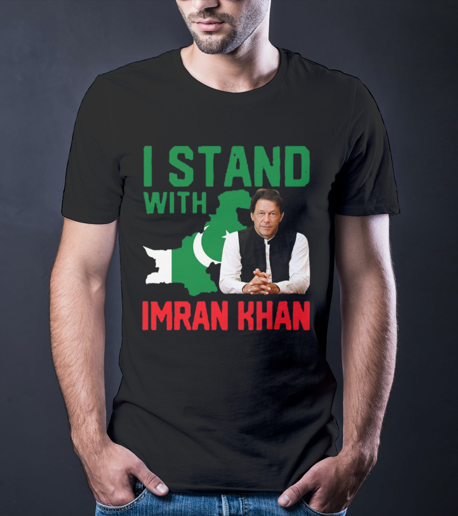 I Stand With Imran Khan PTI Support Pakistan T-Shirt
