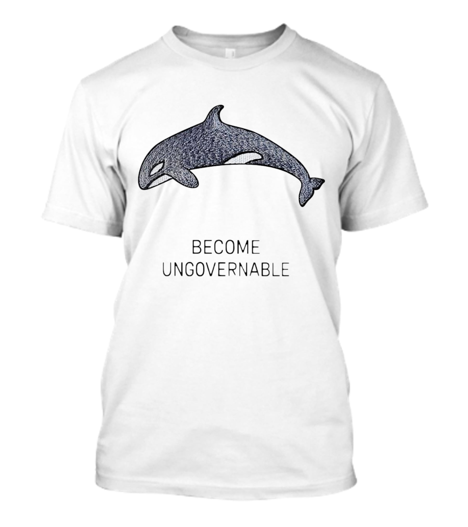Become Ungovernable Orca T-Shirt