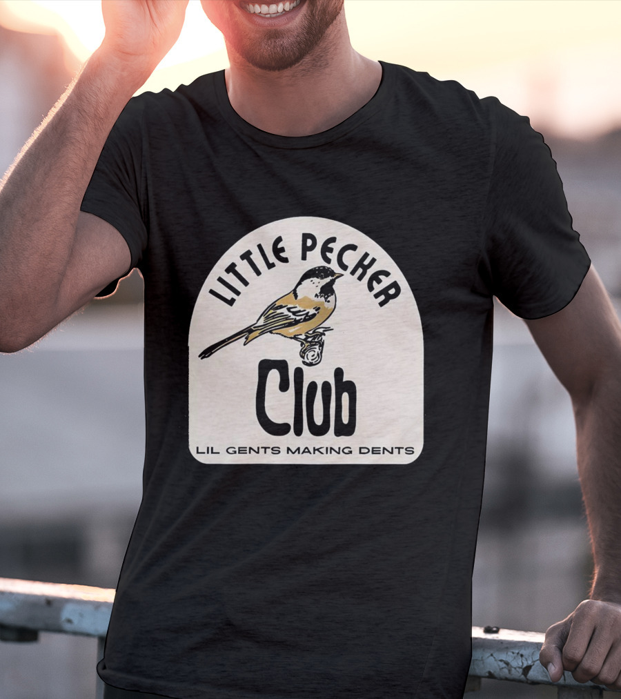 Little Pecker Club Bird Lil Gents Making Dents T-Shirt