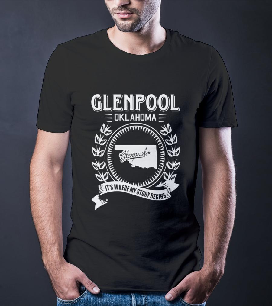 Glenpool Oklahoma It's Where My Story Begins Location Map And Laurel Wreath T-Shirt