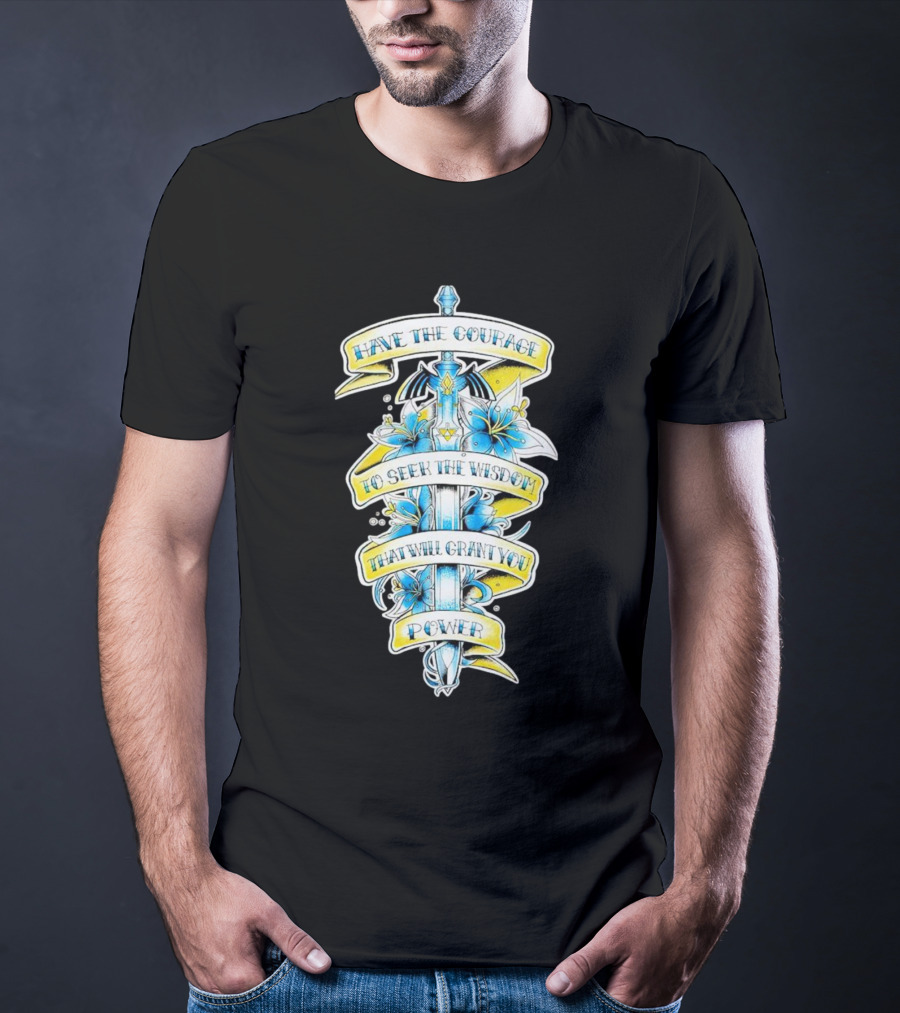 Legend Of Zelda Sword With Flowers And Inspirational Text T-Shirt