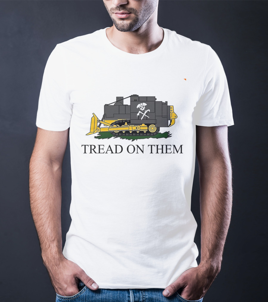 Tread On Them Killdozer Bulldozer Pirate Flag T-Shirt