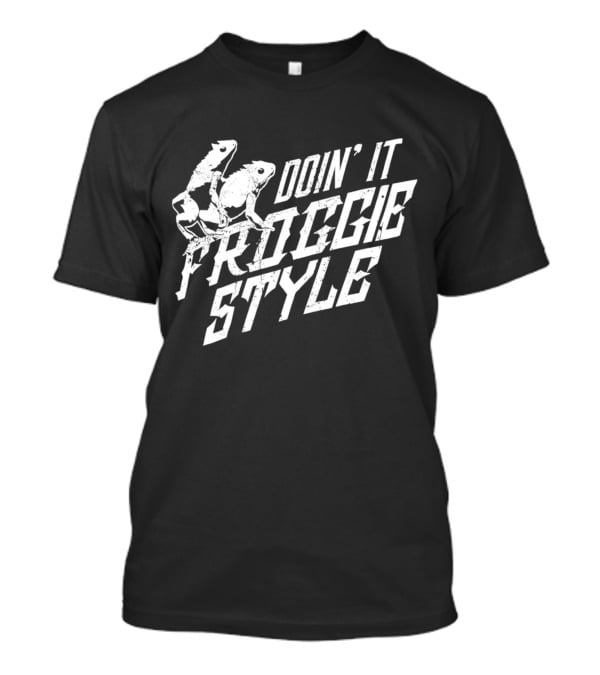 Doin’ It Froggie T-Shirt