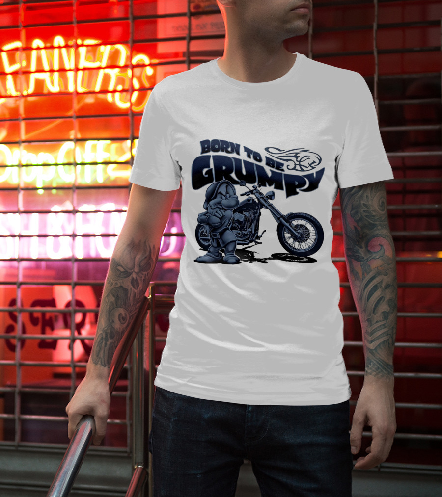 Born To Be Grumpy Motorcycle With Character And Chopper T-Shirt