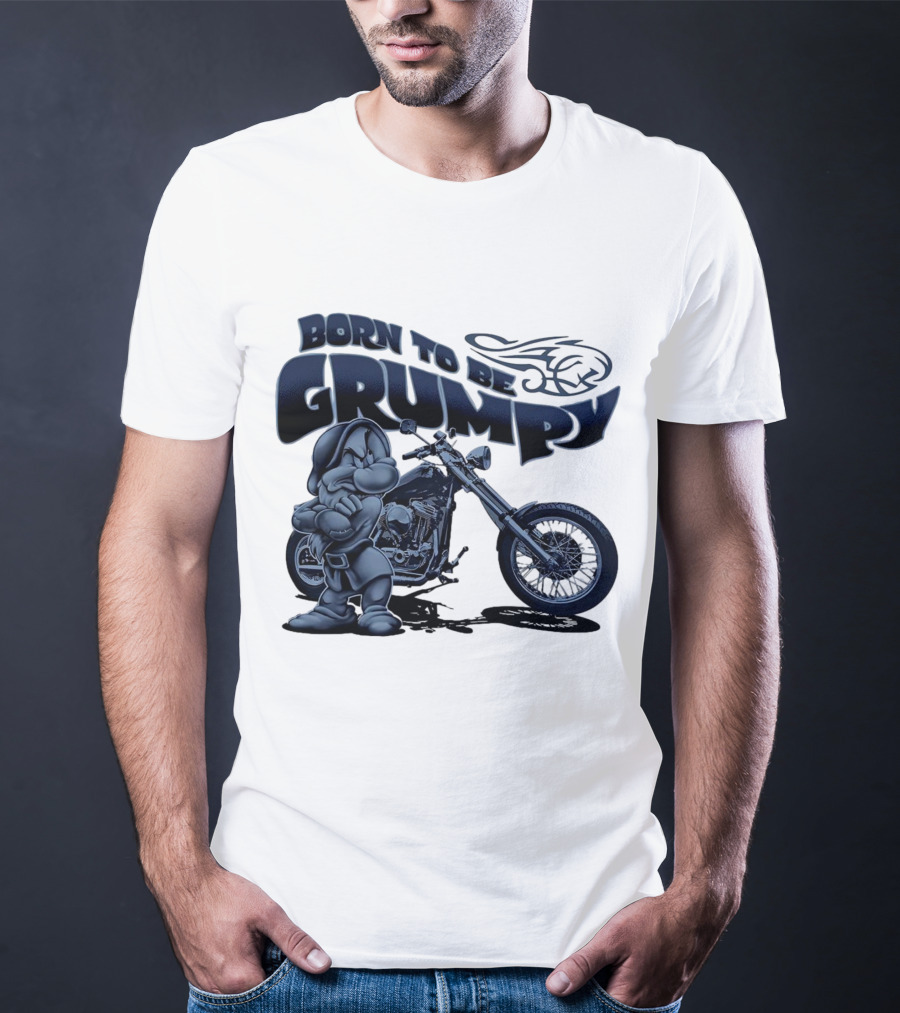 Born To Be Grumpy Motorcycle With Character And Chopper T-Shirt
