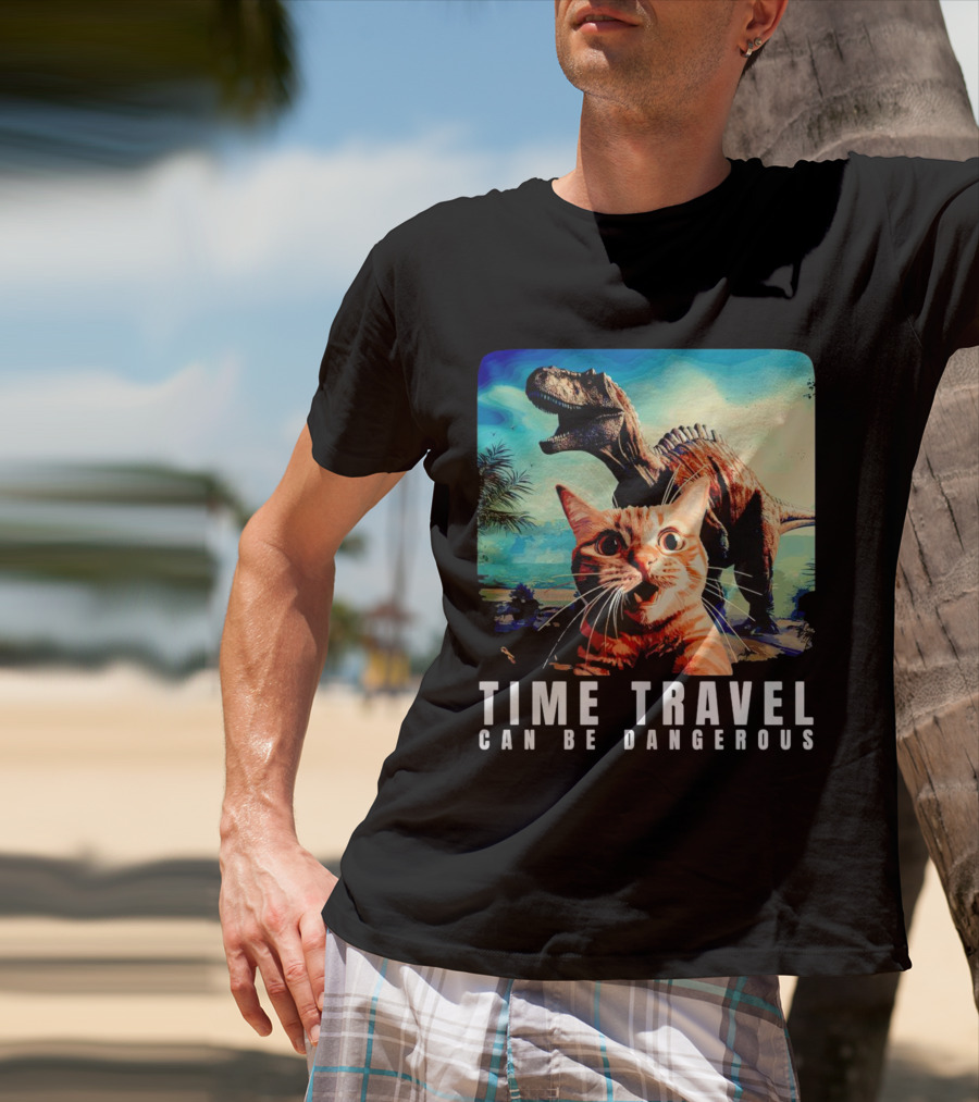 Time Travel Cat With Dinosaur Adventure Can Be Dangerous T-Shirt