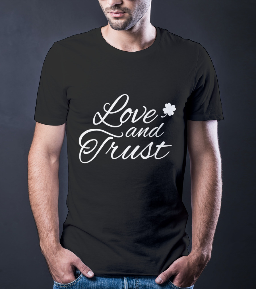 Boston Celtics Love And Trust Shamrock T-Shirt
