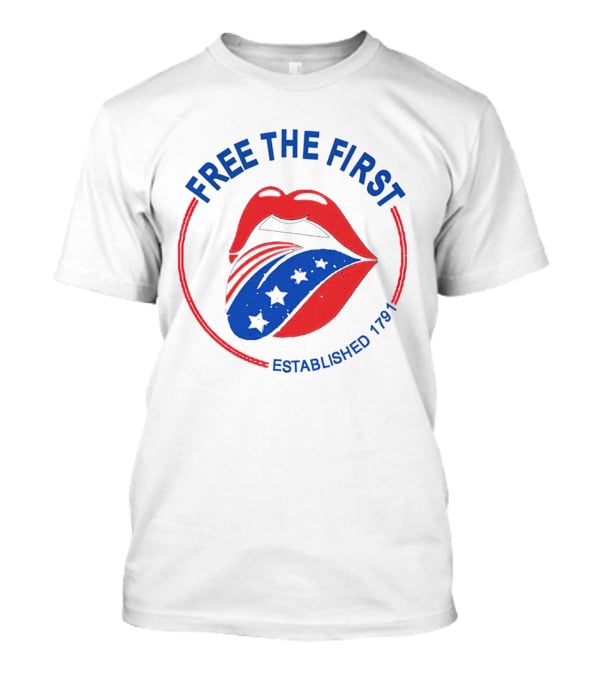 Free The First Red Lips Stars Established 1791 T-Shirt
