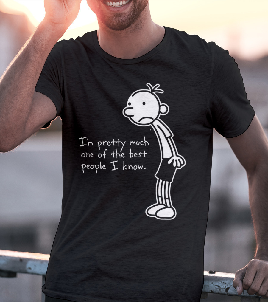 Greg Heffley I'm Pretty Much One Of The Best People I Know Diary Of A Wimpy Kid T-Shirt