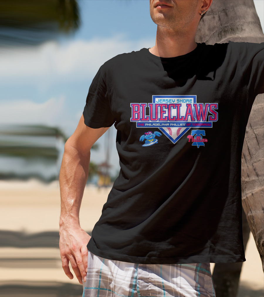 Jersey Shore BlueClaws The Philadelphia Phillies Of Tomorrow Minor League Baseball Team T-Shirt