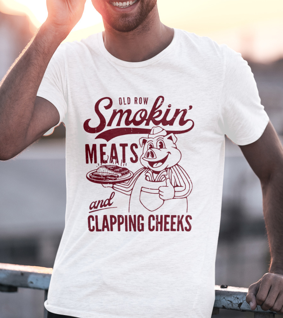 Old Row Smokin' Meats And Clapping Cheeks Pig With Tray T-Shirt