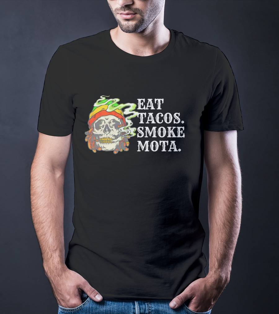 Eat Tacos Smoke Mota Skull With Smoke And Bandana T-Shirt