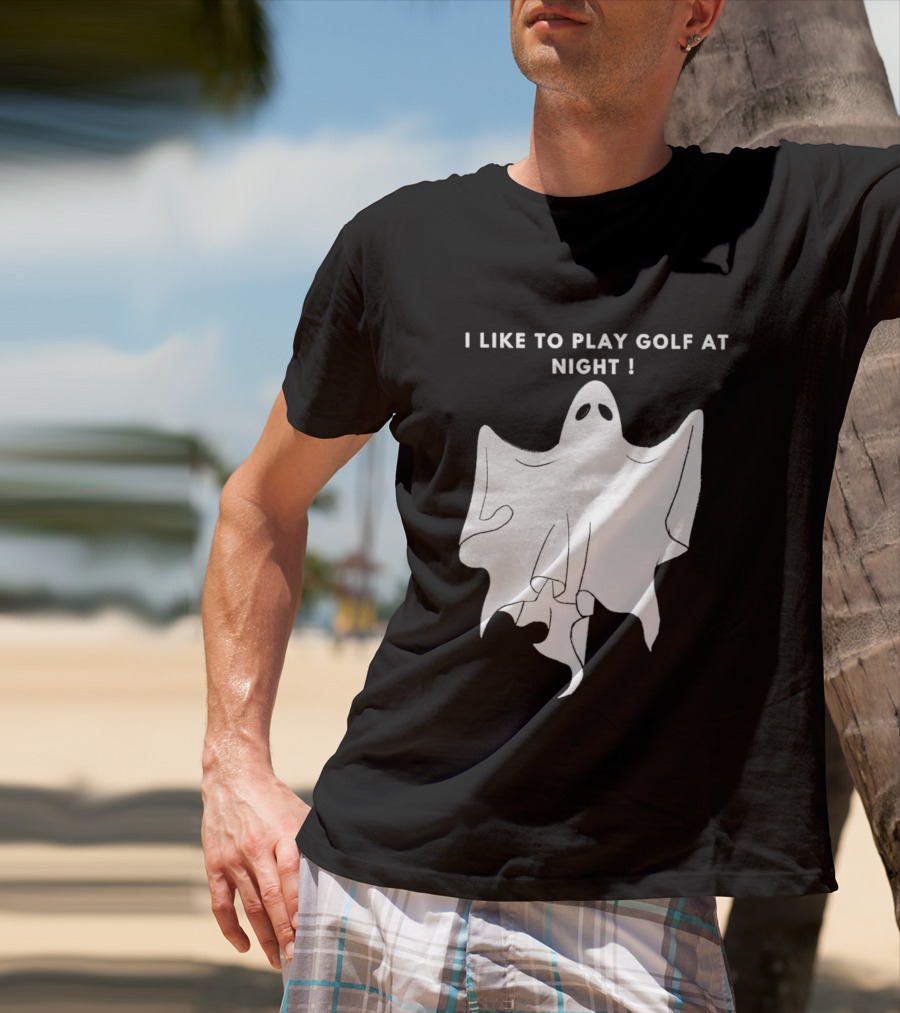 I Like To Play Golf At Night Ghost T-Shirt