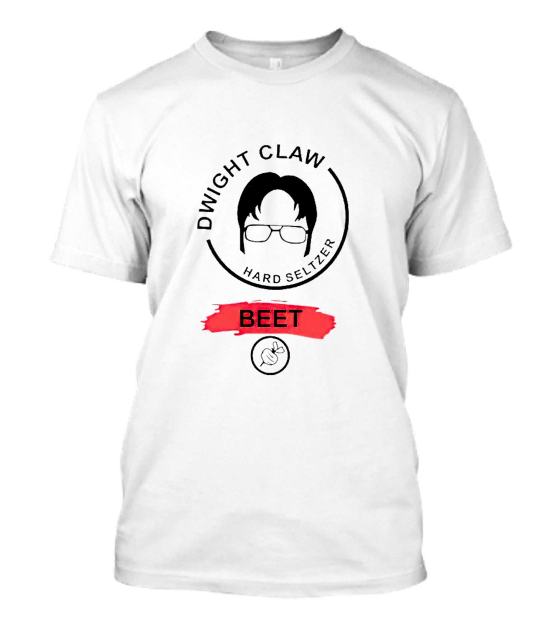Dwight Claw Hard Seltzer Beet Glasses T-Shirt