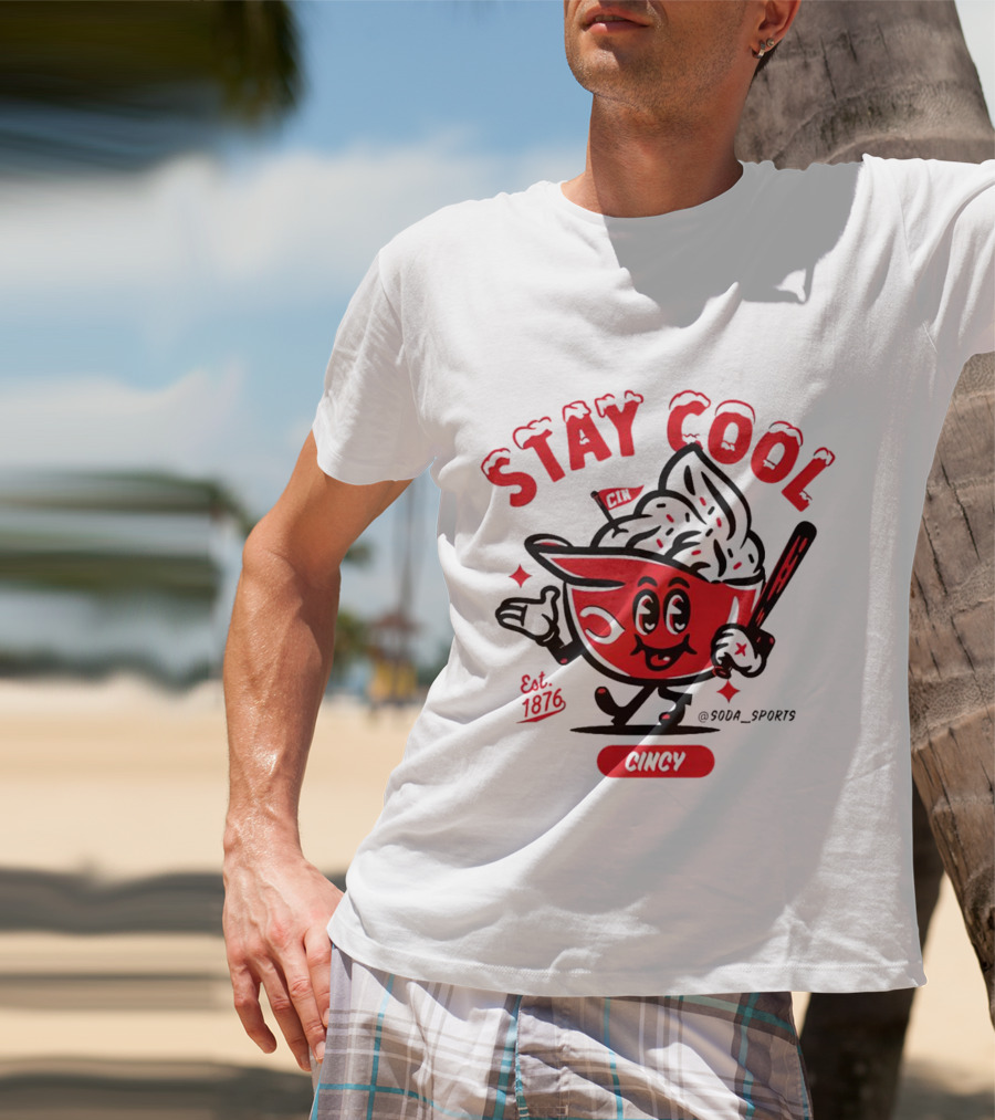 Stay Cool Cincy Est. 1876 T-Shirt