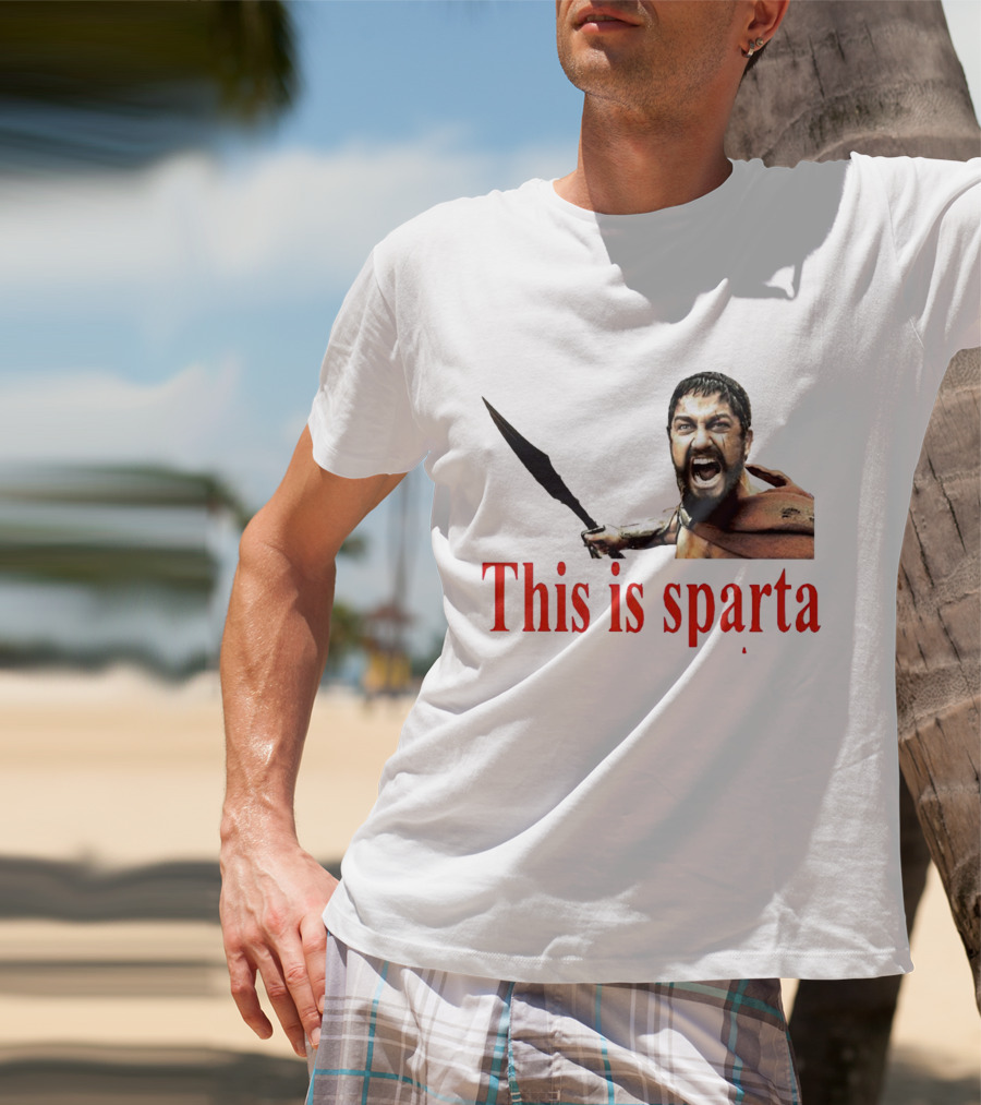 This Is Sparta Gerard Butler 300 Movie Scene Iconic Shout T-Shirt