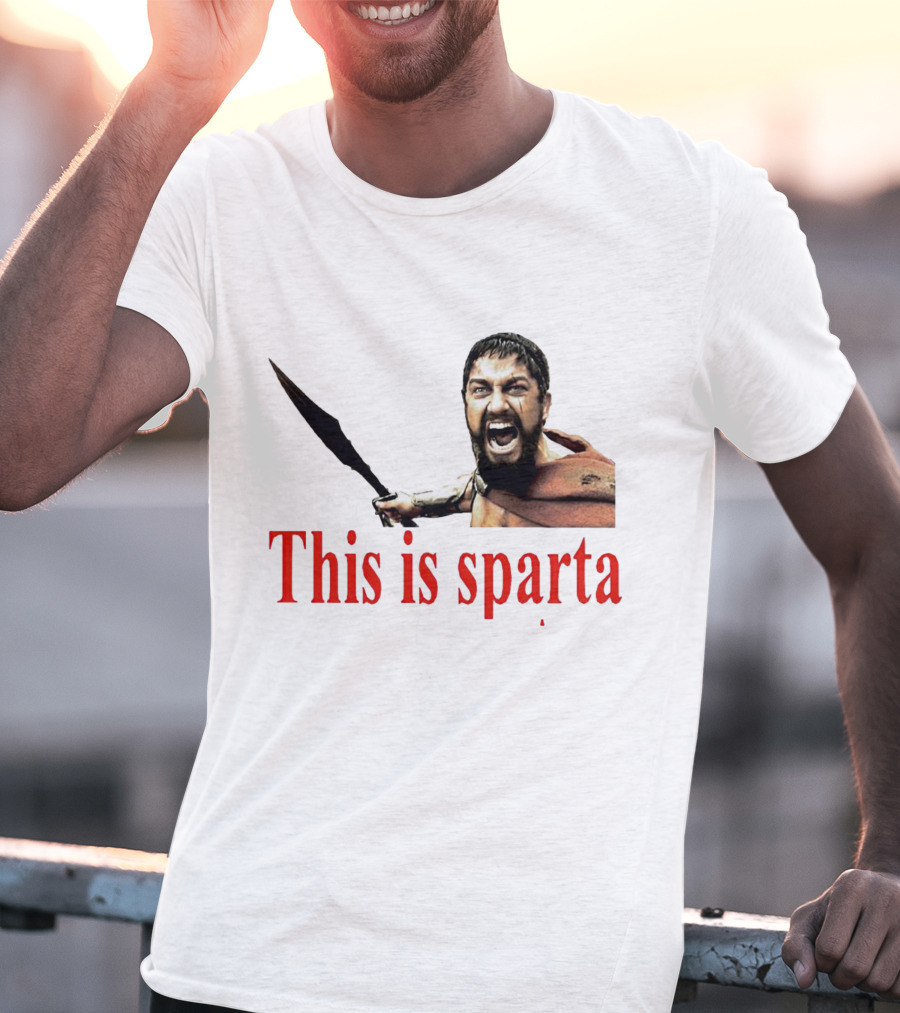 This Is Sparta Gerard Butler 300 Movie Scene Iconic Shout T-Shirt