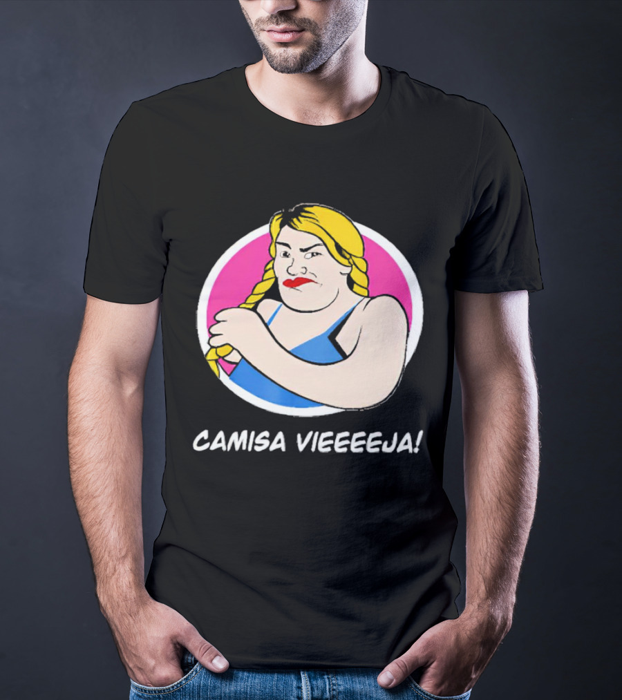 Wendy Guevara Las Perdidas Camisa Vieeeeja T-Shirt