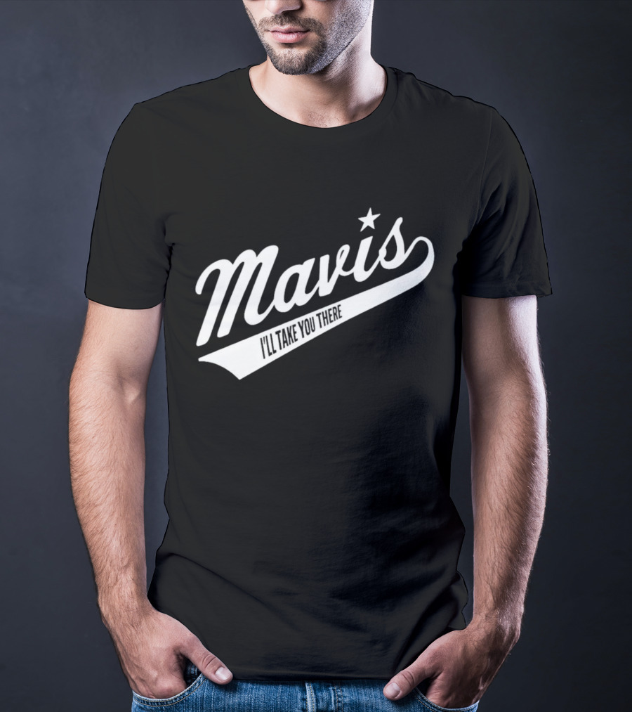 Mavis I'll Take You There Star Icon Vintage Style Baseball Script T-Shirt
