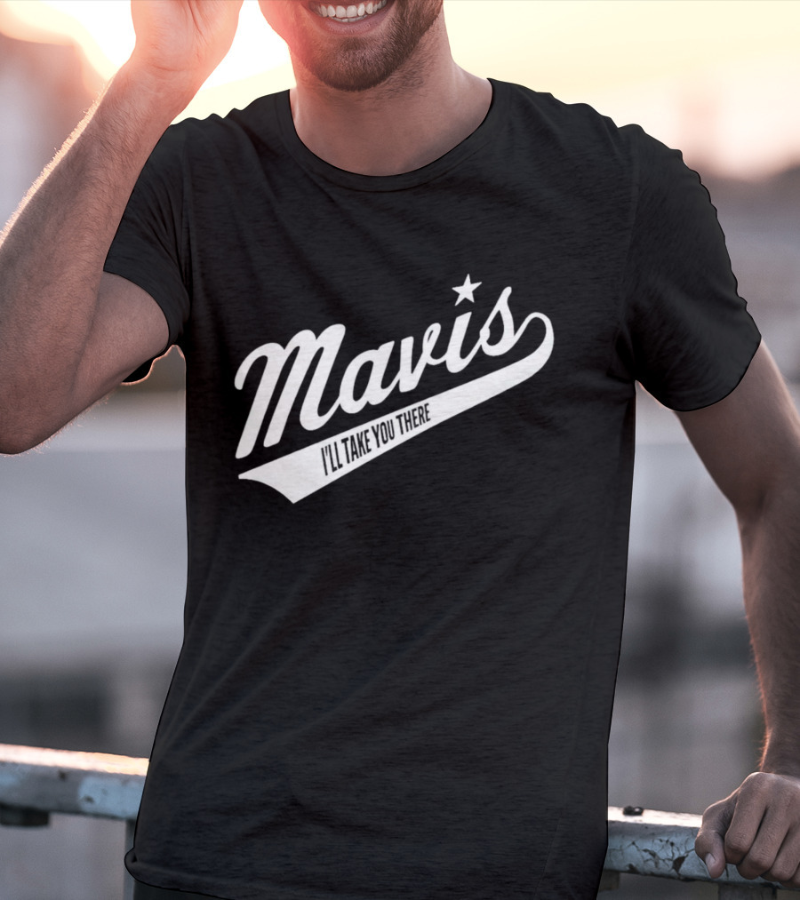 Mavis I'll Take You There Star Icon Vintage Style Baseball Script T-Shirt