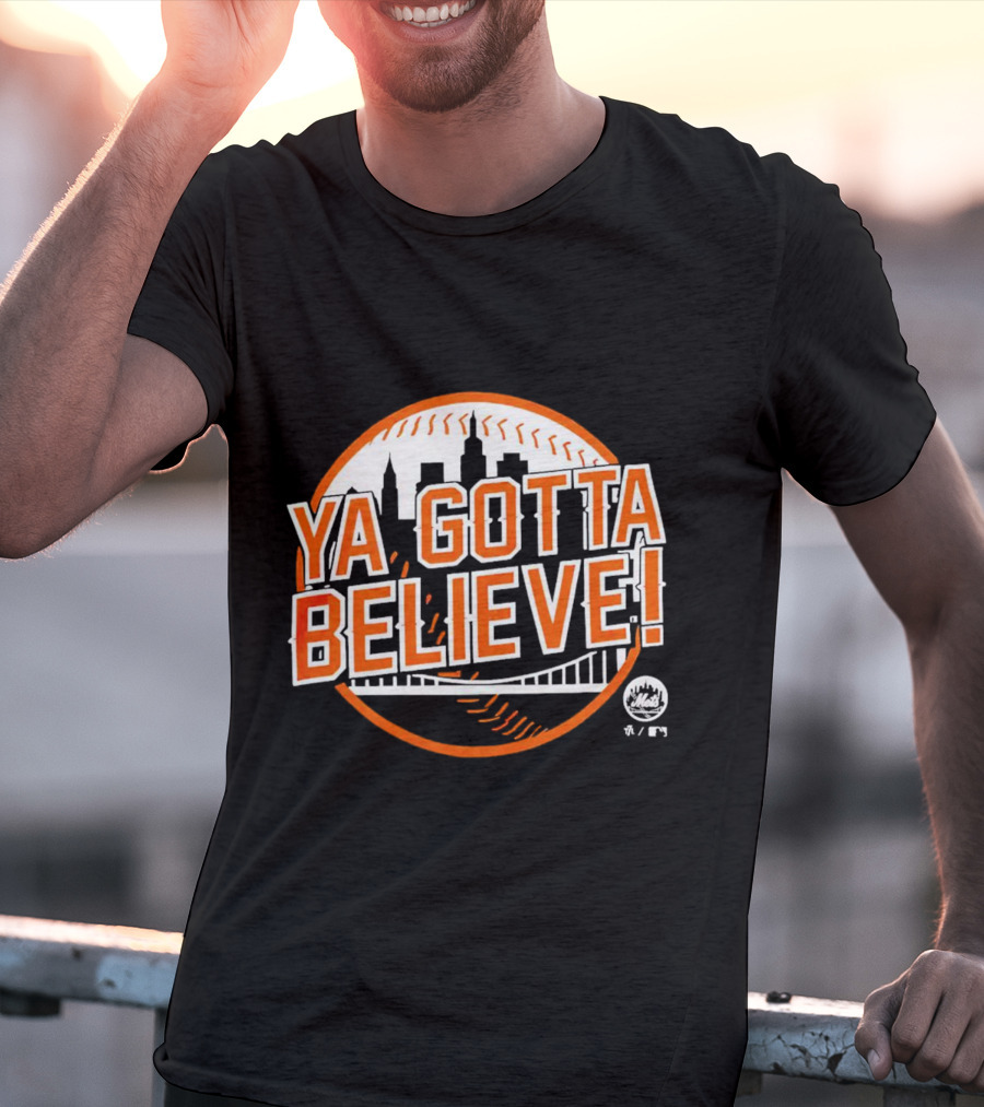 Ya Gotta Believe New York Mets Skyline Baseball T-Shirt