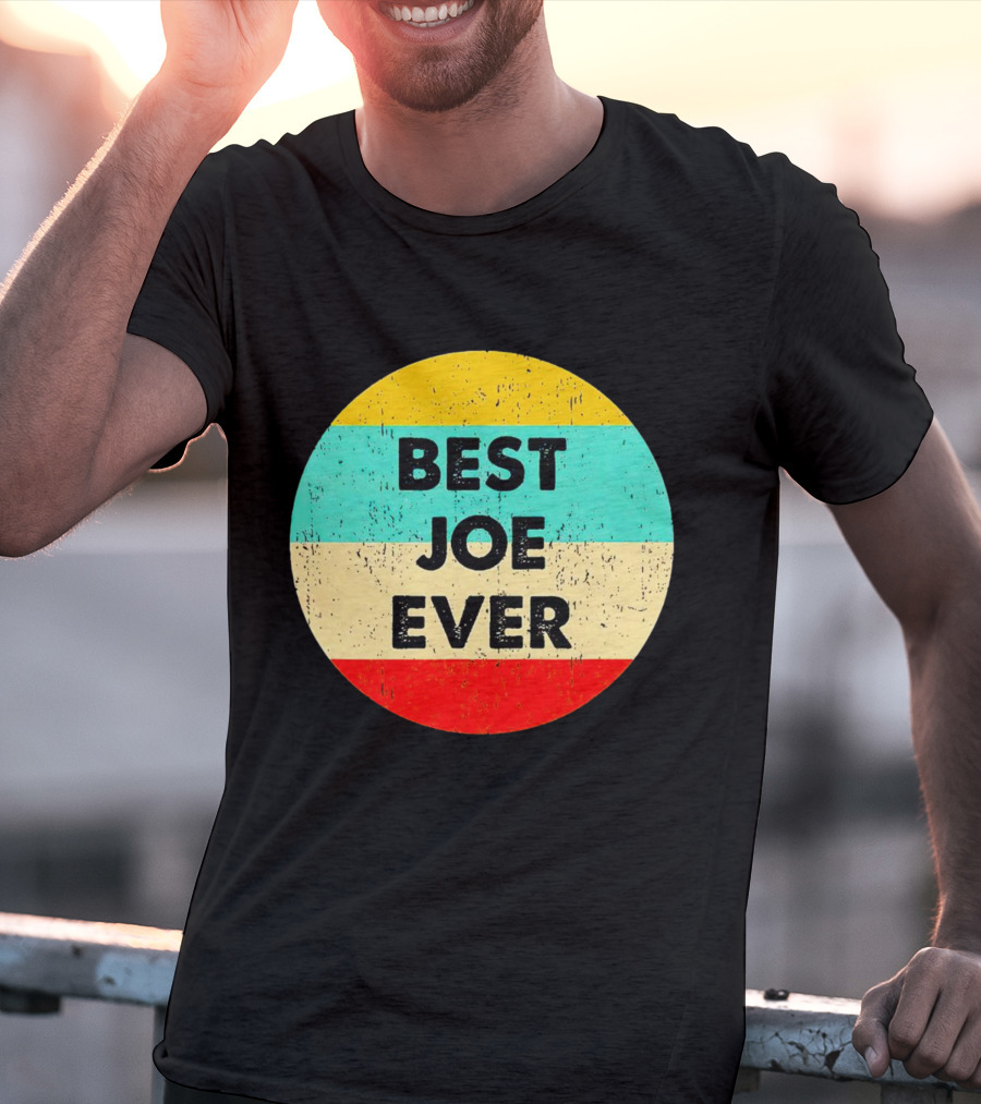 Best Joe Ever Vintage Distressed Retro Circle T-Shirt