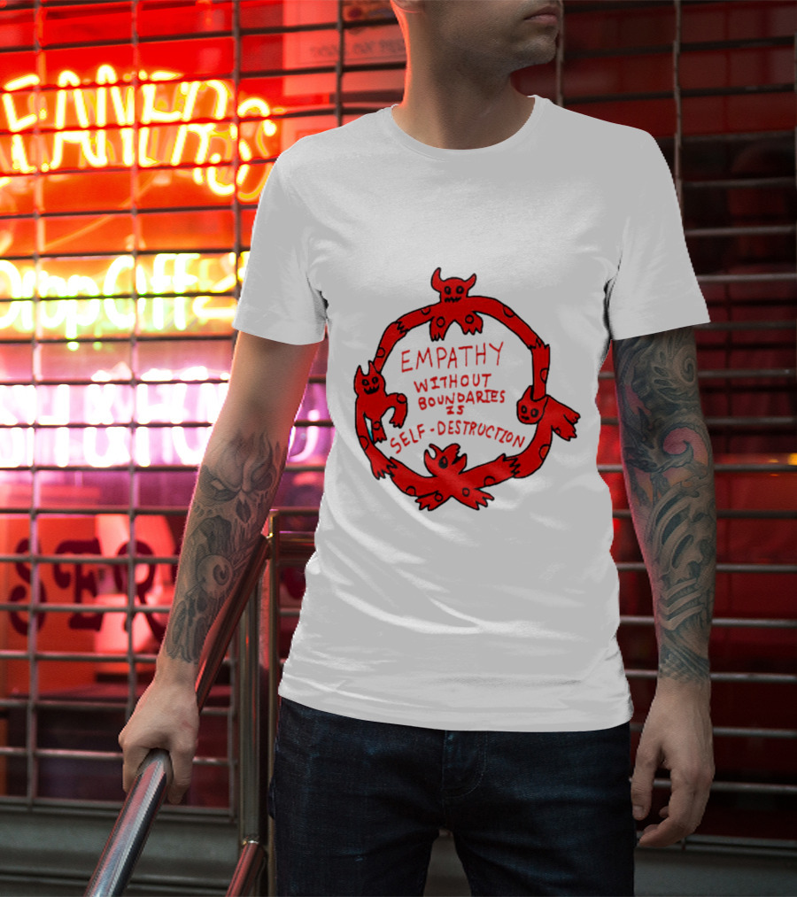Empathy Without Boundaries Is Self-Destruction Red Demon Circle T-Shirt
