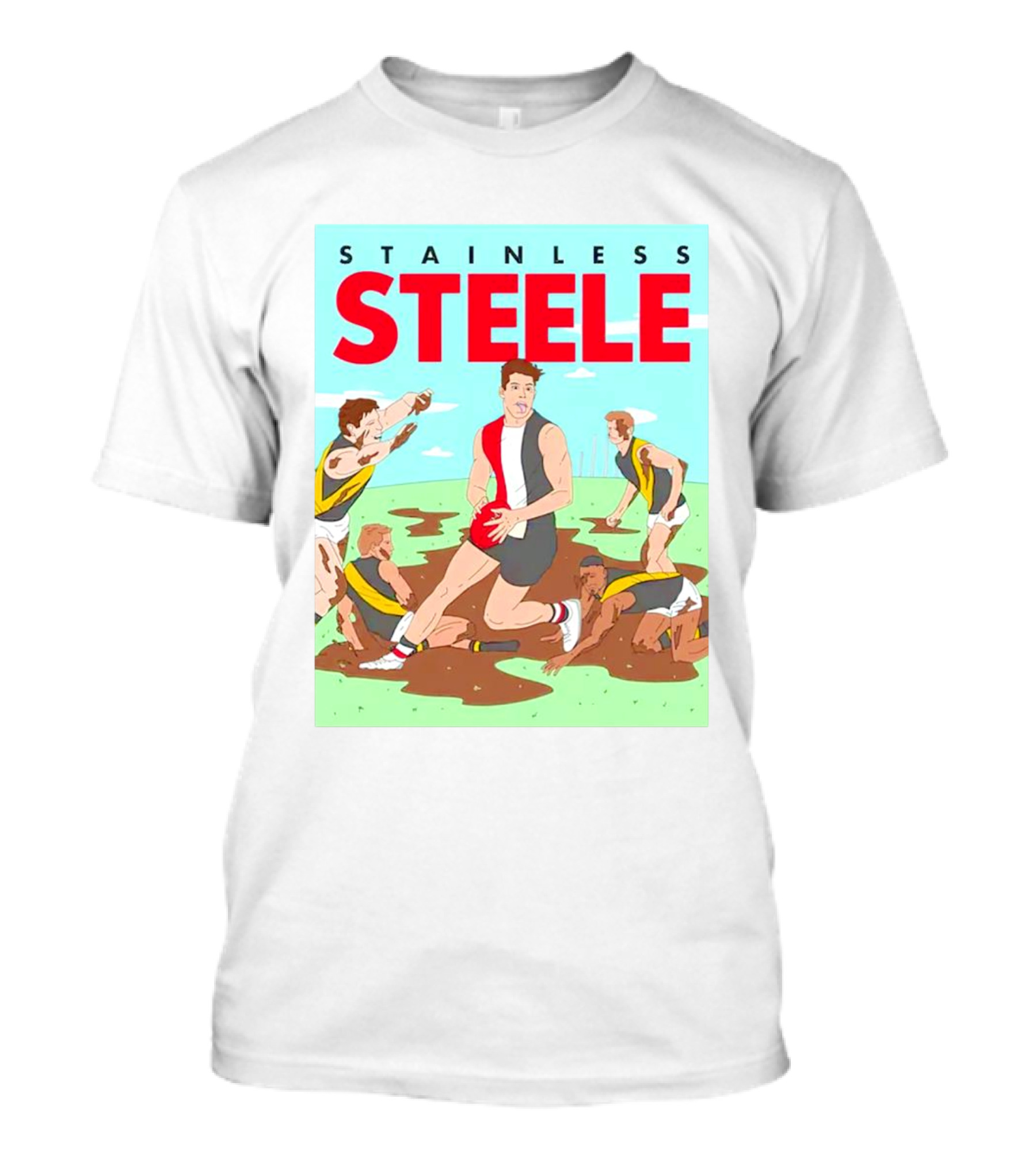 Stainless Steele AFL Football Hero In Action On Muddy Field T-Shirt