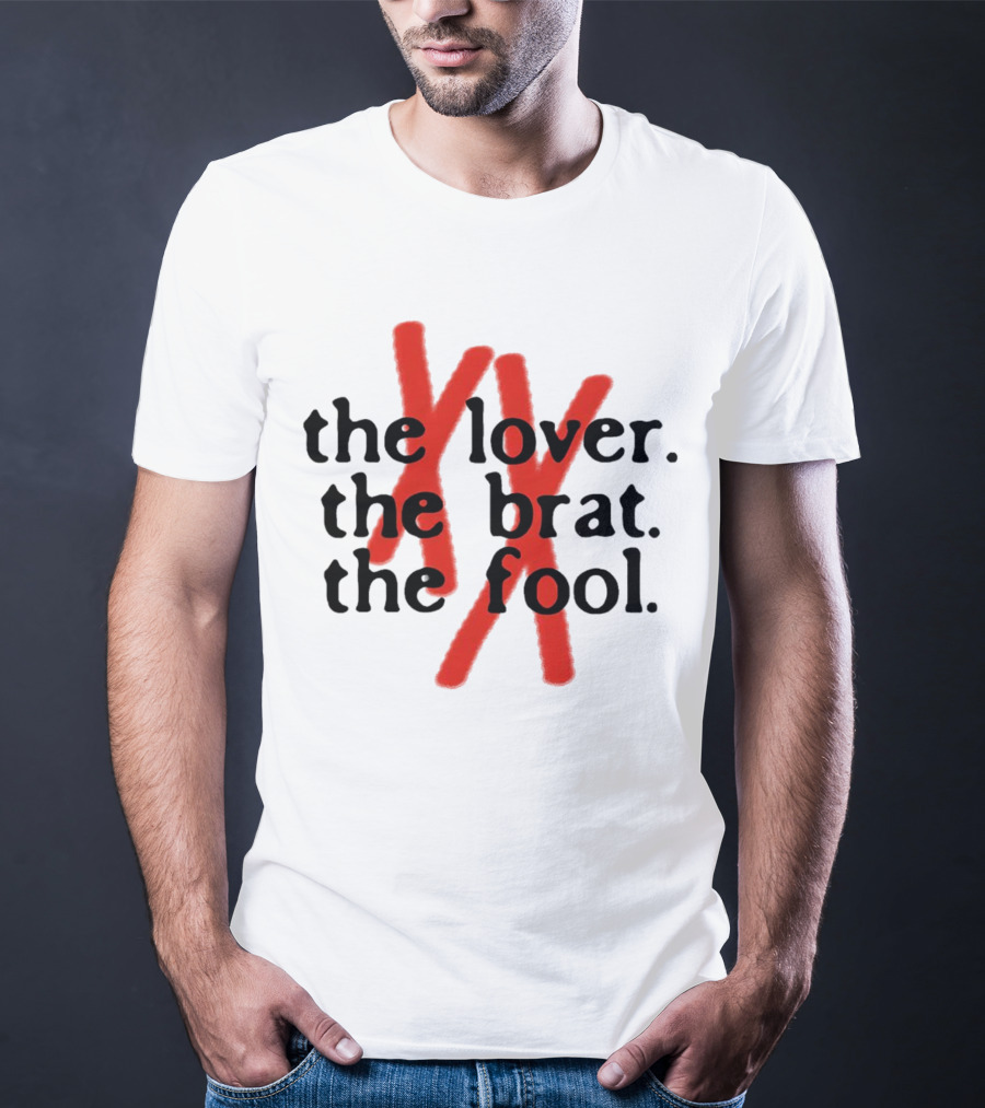 The Lover The Brat The Fool Red XX T-Shirt