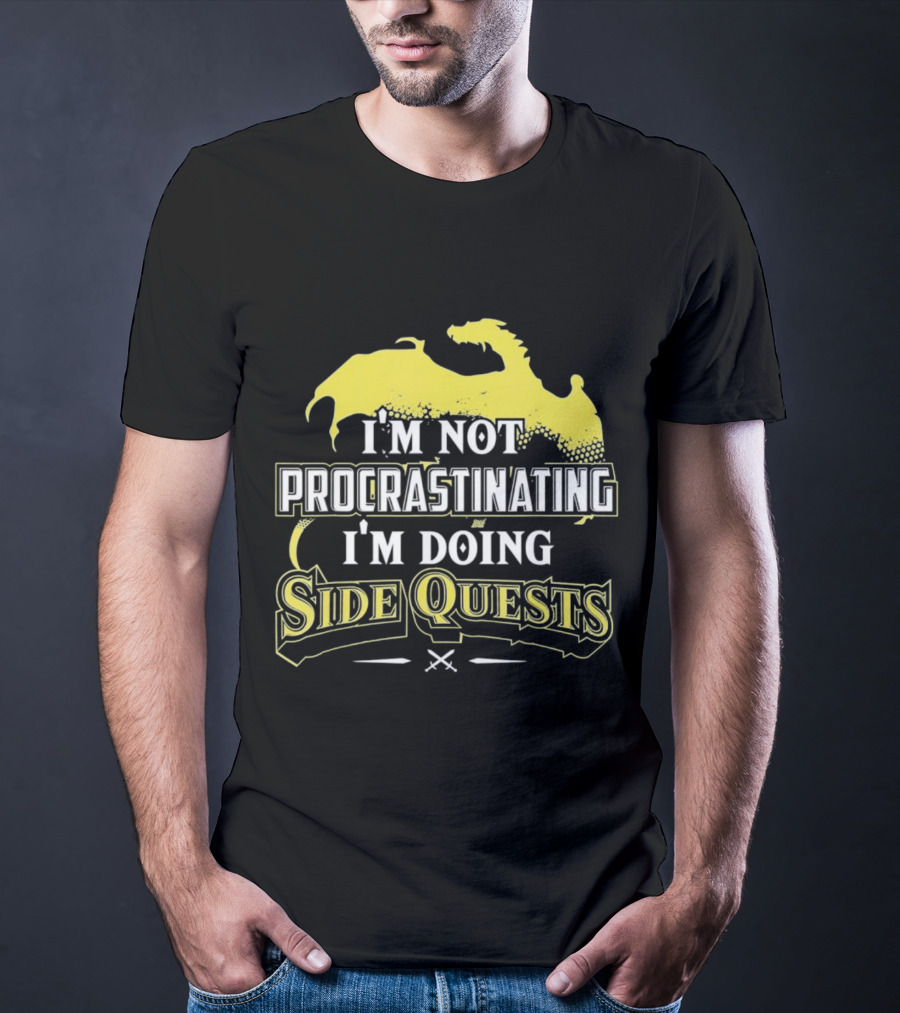 I'm Not Procrastinating I'm Doing Side Quests Dragon T-Shirt