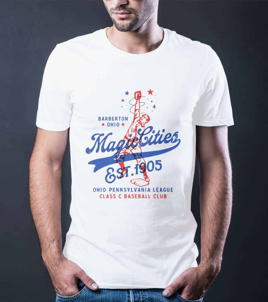 Barberton Ohio Magic Cities Est. 1905 Class C Baseball Ohio Pennsylvania League T-Shirt