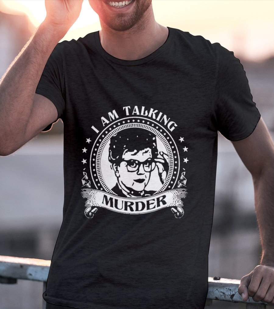 I Am Talking Murder Logo Design With Glasses T-Shirt