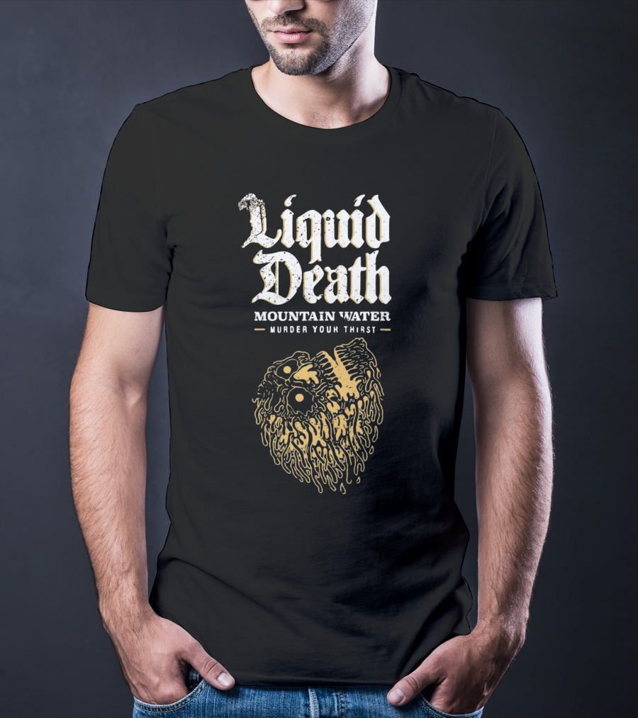 Liquid Death Mountain Water Murder Your Thirst Skull Head T-Shirt
