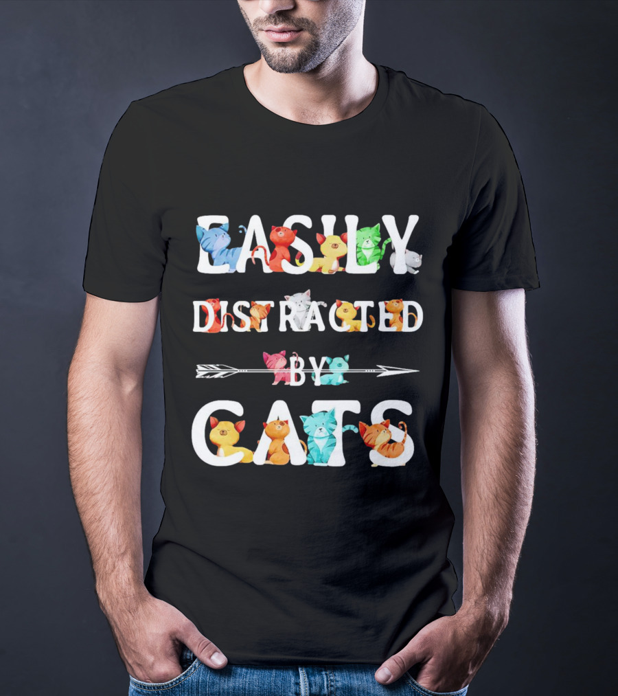 Easily Distracted By Cats Colorful Cartoon Kittens T-Shirt