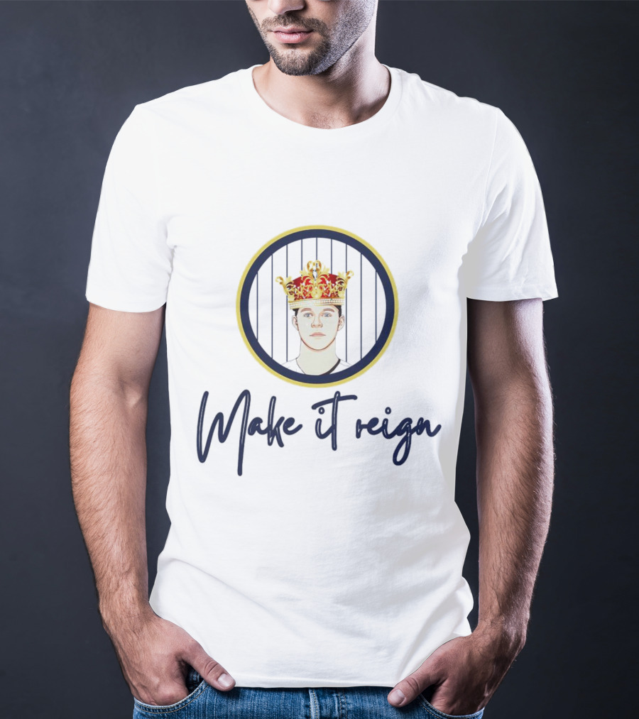 Make It Reign Aaron Judge Michael King T-Shirt