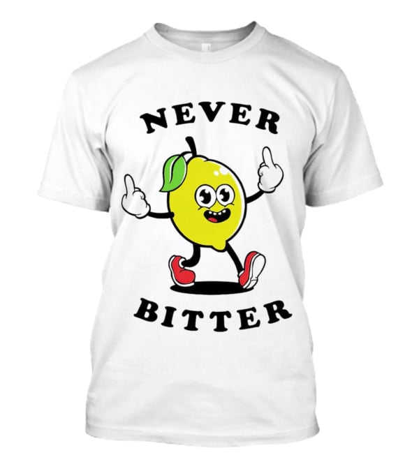 Lemon Never Bitter Playful Character With Upraised Hands T-Shirt