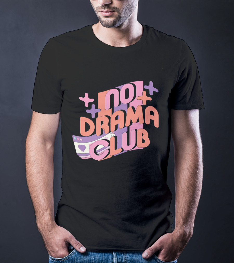 No Drama Club Cute Cartoon Heart Stripes And Shapes T-Shirt