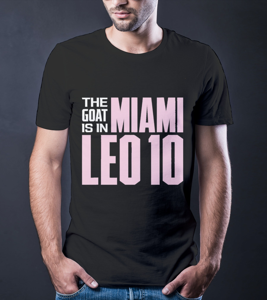 The Goat Is In Miami Leo 10 T-Shirt