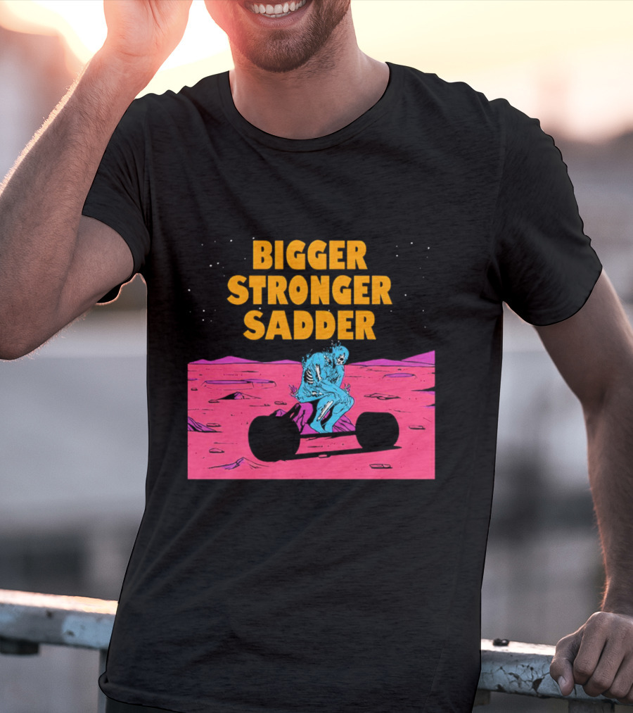 Bigger Stronger Sadder Skeleton Lifting Weights On Alien Planet T-Shirt