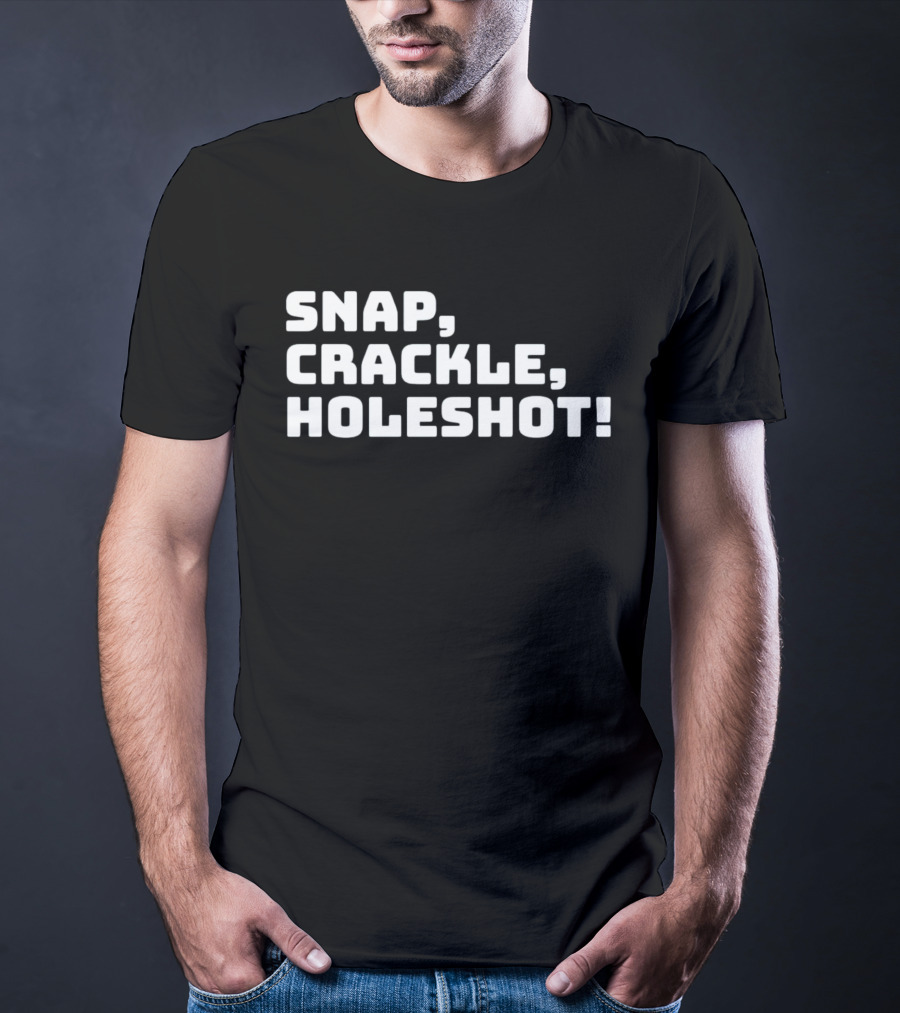Snap Crackle Holeshot Vintage Racing Motocross Enthusiast T-Shirt
