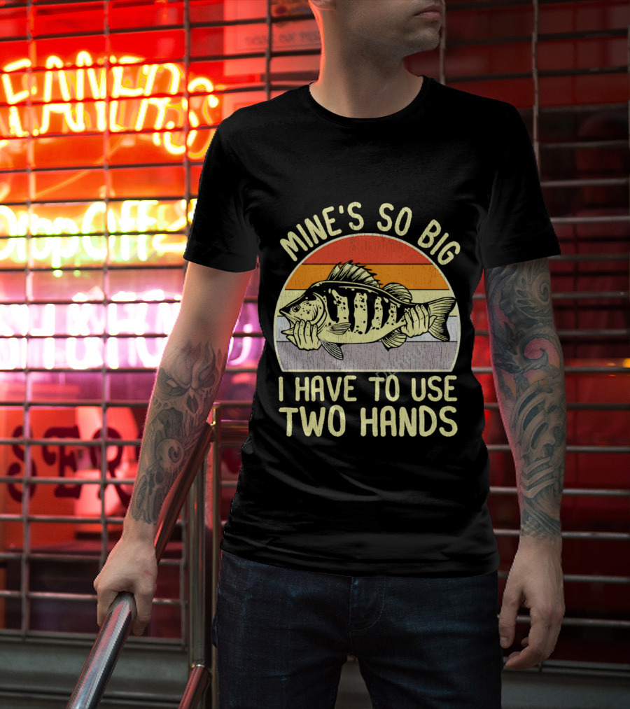 Vintage Fish Mine's So Big I Have To Use Two Hands Retro Sunset Stripes T-Shirt